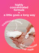 highly concentrated formula = a little goes a long way